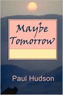 Maybe Tomorrow
