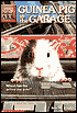 Guinea Pig in the Garage (Animal Ark #19)