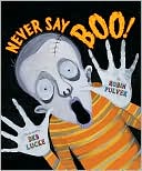 Never Say Boo!