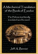 A Mechanical Translation Of The Book Of Exodus