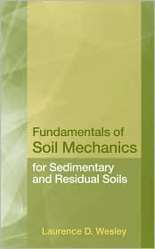 Fundamentals of Soil Mechanics for Sedimentary and Residual Soils