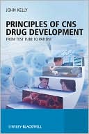 Principles of CNS Drug Development: From Test Tube to Patient