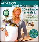 Sandra Lee Semi-Homemade 20-Minute Meals 2
