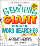The Everything Giant Book of Word Searches Volume II: Over 300 brand-new puzzles for the ultimate word search fan