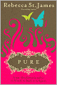 Pure: A 90-Day Devotional for the Mind, the Body, and the Spirit
