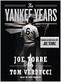 The Yankee Years