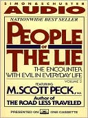 People of the Lie Volume 2: The Hope for Healing Human Evil