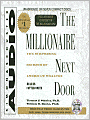 The Millionaire Next Door: The Surprising Secrets of Americas Wealthy
