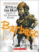 download Attila the Hun : Leader of the Barbarian Hordes book