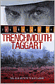 The Ballad of Trenchmouth Taggart
