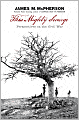 This Mighty Scourge: Perspectives on the Civil War