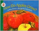 How Do Apples Grow?