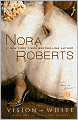 Vision in White (Nora Roberts' Bride Quartet Series #1)