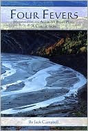 Four Fevers: Musings of an Alaska Bush Poet