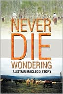 Never Die Wondering