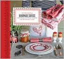 French General: Handmade Soirees: Simple Projects for Special Occasions