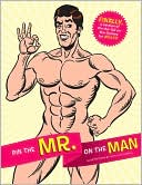 Pin the Mr. on the Man