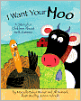 I Want Your Moo: A Story for Children about Self-Esteem