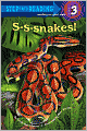 S-S-Snakes! (Step into Reading Books Series: A Step 3 Book)