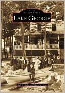 Lake George, New York (Images of America Series)