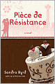 Piece de Resistance: A Novel