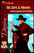 Tall, Dark and Western
