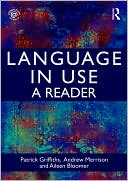 Introducing Language in Use:A Reader