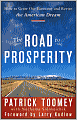 The Road to Prosperity: How to Grow Our Economy and Revive the American Dream