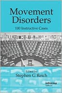 Movement Disorders: 100 Instructive Cases