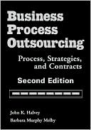 Business Process Outsourcing: Process, Strategies, and Contracts