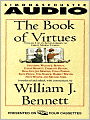 The Book of Virtues: An Audio Library of Great Moral Stories