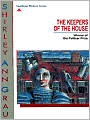 The Keepers of the House