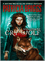 Cry Wolf (Alpha and Omega Series #1)