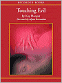 Touching Evil (Bishop/Special Crimes Unit Series #4)