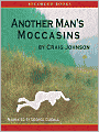 Another Man's Moccasins (Walt Longmire Series #4)
