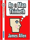 As a Man Thinketh by James Allen: Audio Book Cover