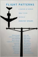 Flight Patterns: A Century of Stories about Flying