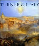 Turner and Italy