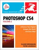 Photoshop CS4, Volume 2: Visual QuickStart Guide (Visual QuickStart Guide Series)