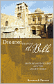 Digging Through the Bible: Modern Archaeology and the Ancient Bible