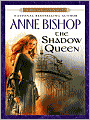 The Shadow Queen (Black Jewels Series #6)