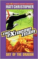 Day of the Dragon (The Extreme Team Series #2)