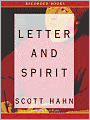 Letter and Spirit: From Written Text to Living Word in the Liturgy