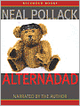 Alternadad: The True Story of One Family's Struggle to Raise a Cool Kid in America