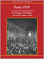Paris 1919: Six Months That Changed the World