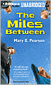 The Miles Between