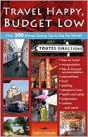 Travel Happy, Budget Low by Susanna Zaraysky: Book Cover