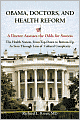 Obama, Doctors, And Health Reform