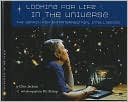 Looking For Life In The Universe