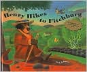 Henry Hikes to Fitchburg
